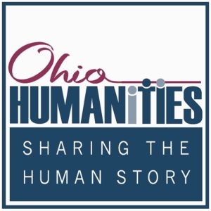Ohio Humanities Sharing the Human Story