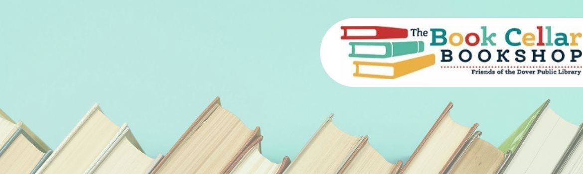 The Book Cellar Bookshop Friends of the Dover Public Library