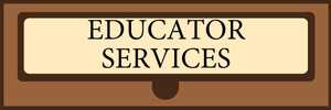 Educator Services
